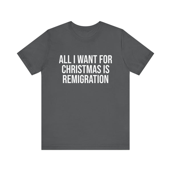 REMIGRATION CHRISTMAS TSHIRT