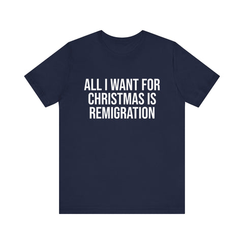 REMIGRATION CHRISTMAS TSHIRT