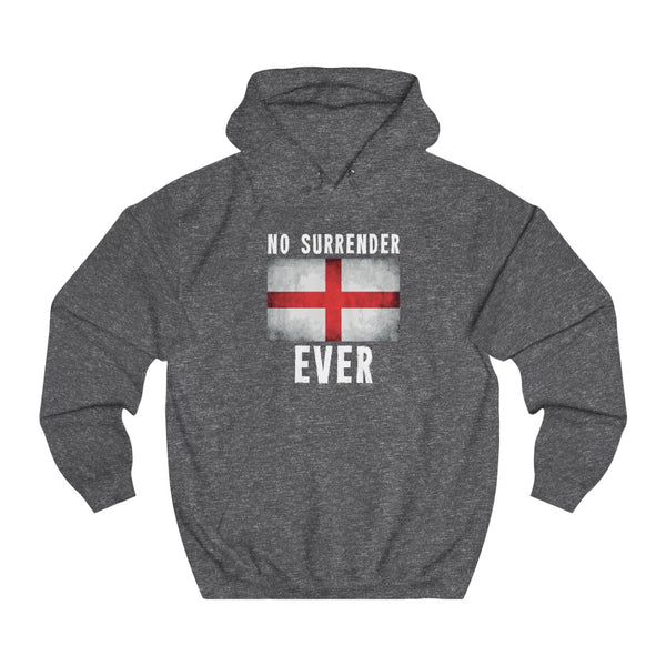 NO SURRENDER EVER HOODIE