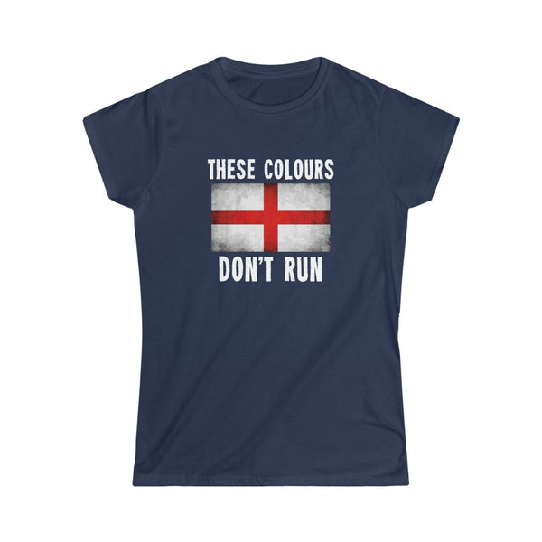 THESE COLOURS DON'T RUN (ENGLISH) WOMEN'S TSHIRT