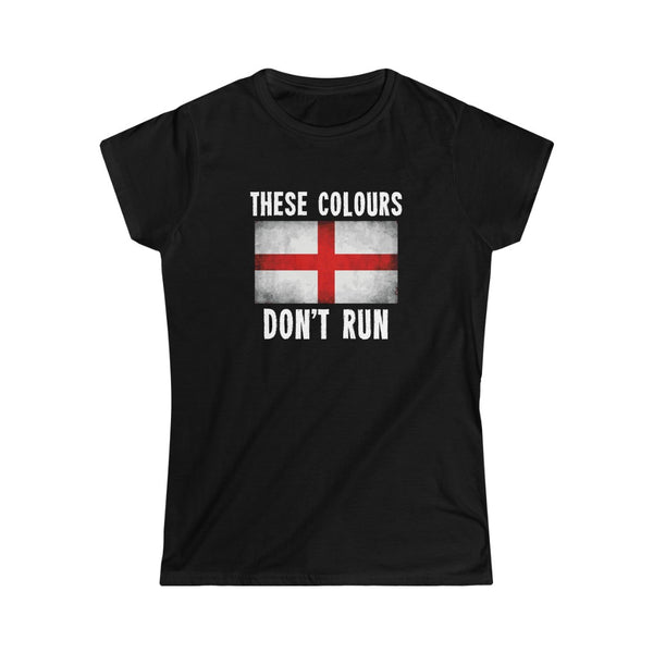 THESE COLOURS DON'T RUN (ENGLISH) WOMEN'S TSHIRT