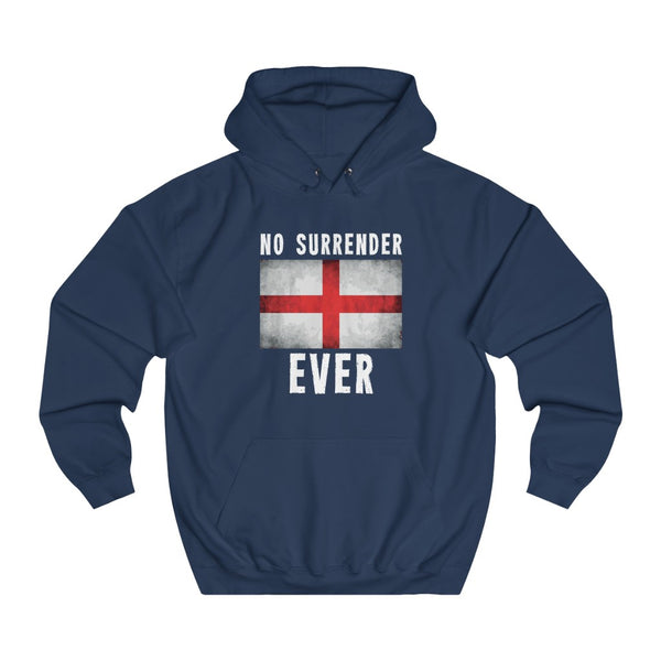 NO SURRENDER EVER HOODIE