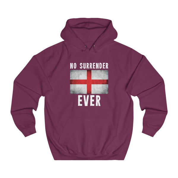 NO SURRENDER EVER HOODIE