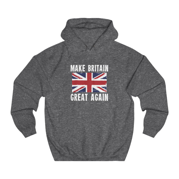 MAKE BRITAIN GREAT AGAIN HOODIE