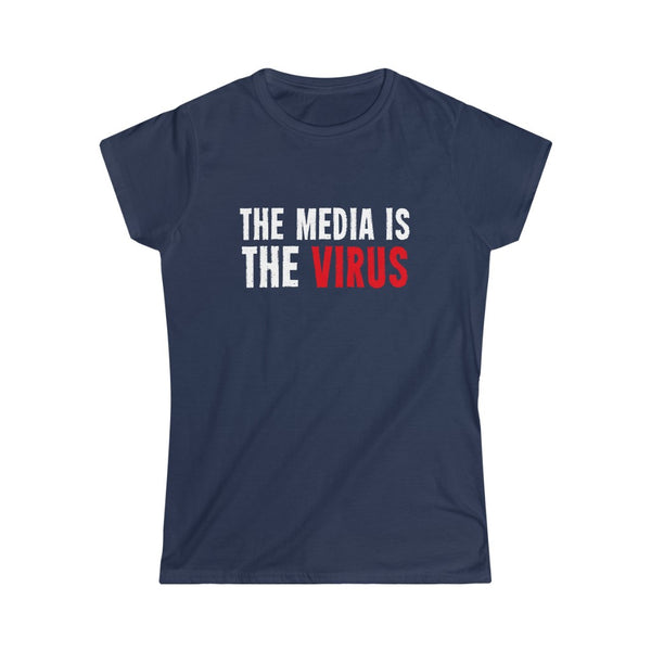 THE MEDIA IS THE VIRUS WOMEN'S TSHIRT