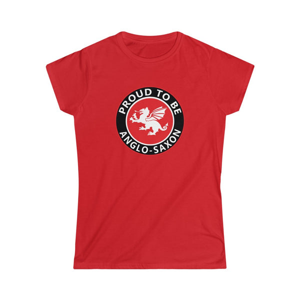PROUD TO BE ANGLO-SAXON WOMEN'S TSHIRT