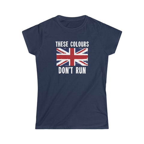 THESE COLOURS DON'T RUN WOMEN'S TSHIRT