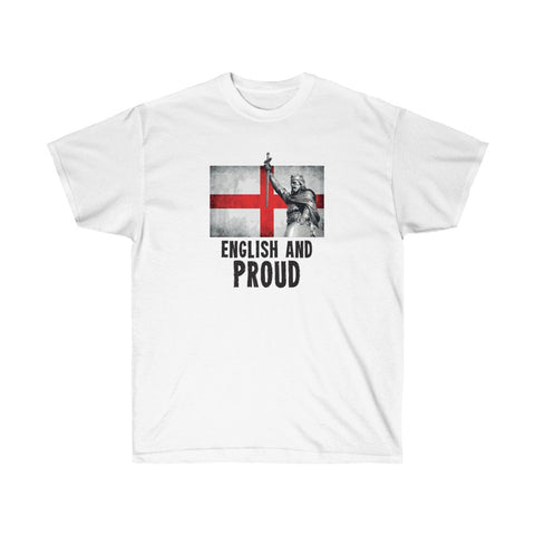 ENGLISH AND PROUD TSHIRT