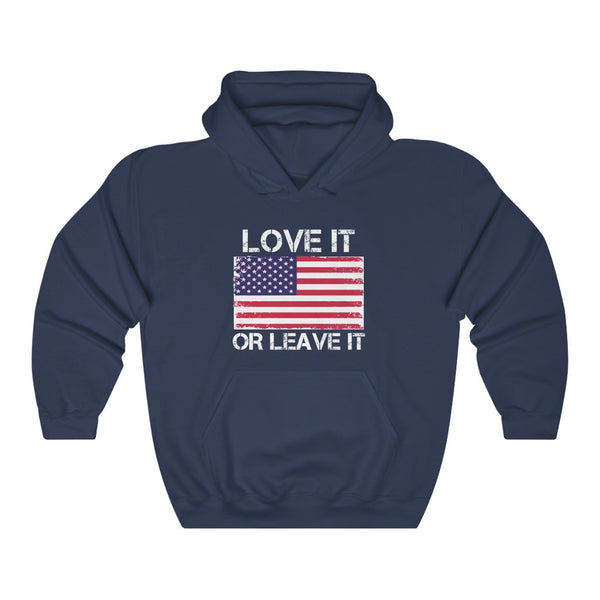 LOVE IT OR LEAVE IT (USA) HOODIE