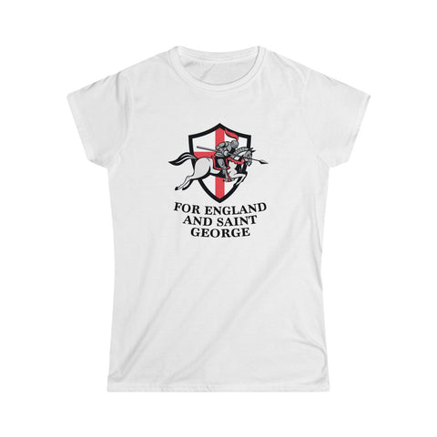 FOR ENGLAND AND SAINT GEORGE WOMEN'S TSHIRT