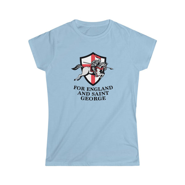 FOR ENGLAND AND SAINT GEORGE WOMEN'S TSHIRT