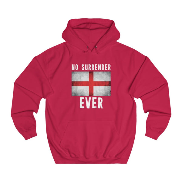 NO SURRENDER EVER HOODIE