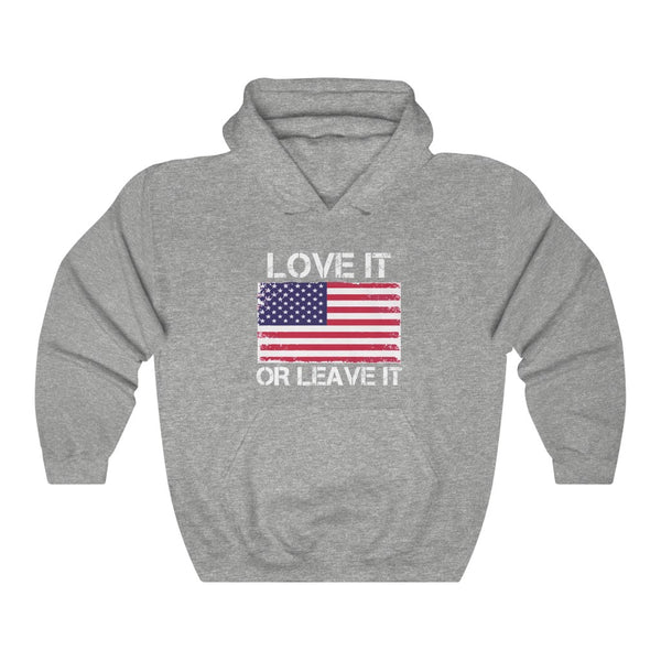 LOVE IT OR LEAVE IT (USA) HOODIE